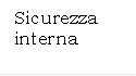 Sicurezza interna