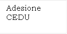 Adesione CEDU