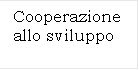 Cooperazione allo sviluppo