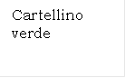 Cartellino verde