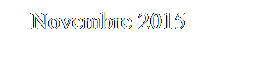 Casella di testo: Novembre 2015