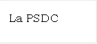 La PSDC