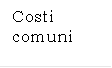 Costi comuni