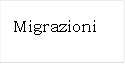 Migrazioni