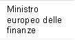 Ministro europeo delle finanze