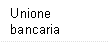 Unione bancaria