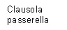 Clausola passerella