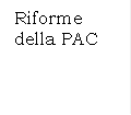 Riforme della PAC