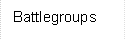 Battlegroups