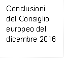 Conclusioni del Consiglio europeo del dicembre 2016