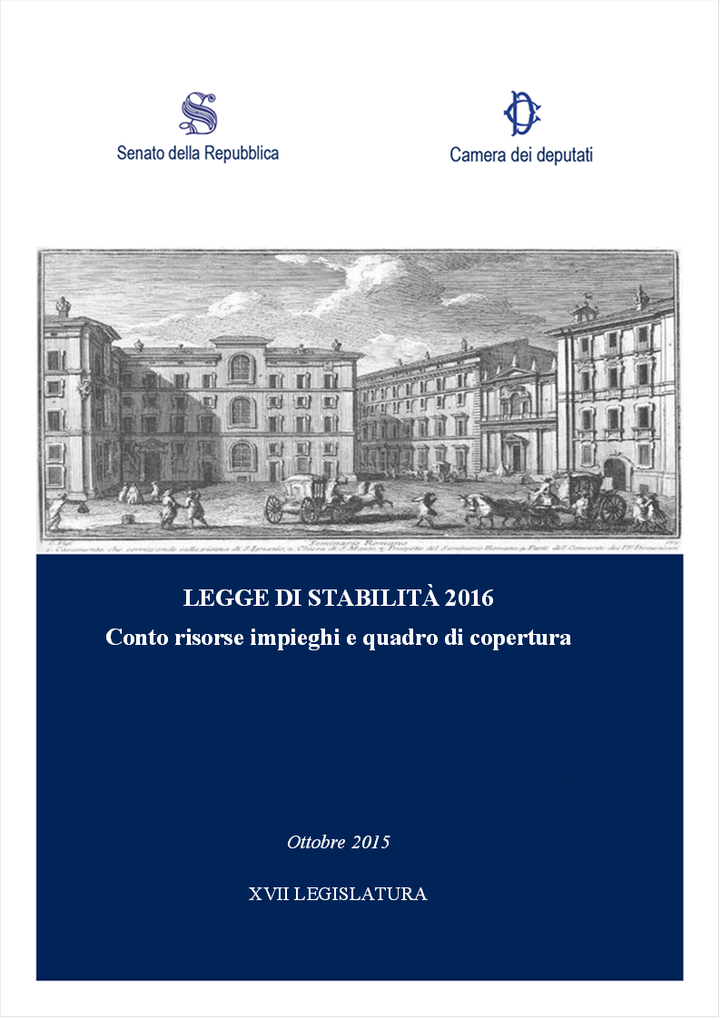  ,LEGGE DI STABILIT 2016
Conto risorse impieghi e quadro di copertura
,Ottobre 2015

XVII LEGISLATURA
