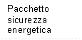 Pacchetto sicurezza energetica