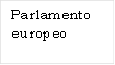 Parlamento europeo