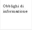 Obblighi di informazione

