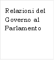 Relazioni del Governo al Parlamento

