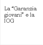 La Garanzia giovani e la IOG

