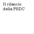 Il rilancio della PSDC