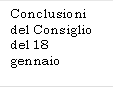 Conclusioni del Consiglio del 18 gennaio