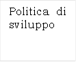 Politica di sviluppo