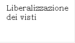 Liberalizzazione dei visti 