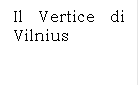 Il Vertice di Vilnius