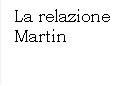 La relazione Martin