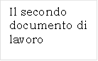 Il secondo documento di lavoro