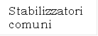 Stabilizzatori comuni