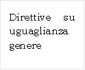 Direttive su uguaglianza genere
