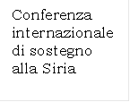 Conferenza internazionale di sostegno alla Siria