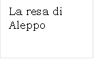 La resa di Aleppo