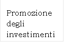 Promozione degli investimenti 