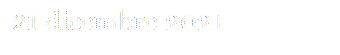 21 dicembre 2021

