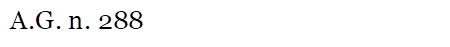 A.G. n. 288
