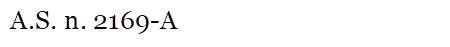 A.S. n. 2169-A